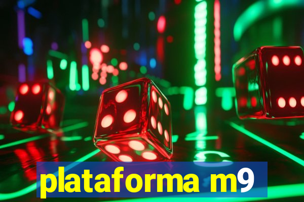 plataforma m9